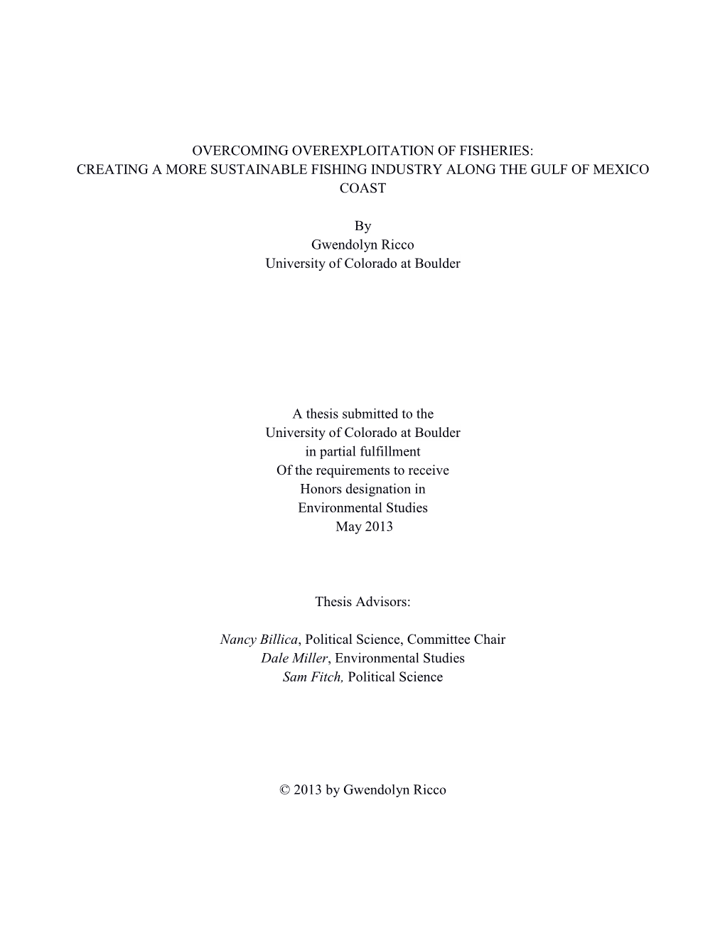 Overcoming Overexploitation of Fisheries: Creating a More Sustainable Fishing Industry Along the Gulf of Mexico Coast