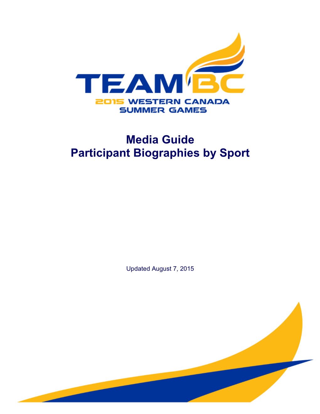 Media Guide Participant Biographies by Sport