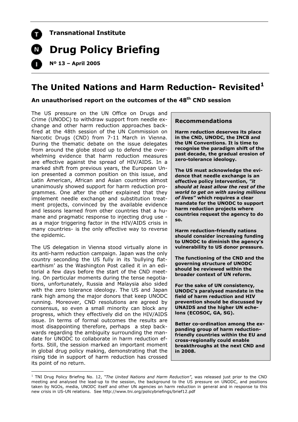 The United Nations and Harm Reduction- Revisited1