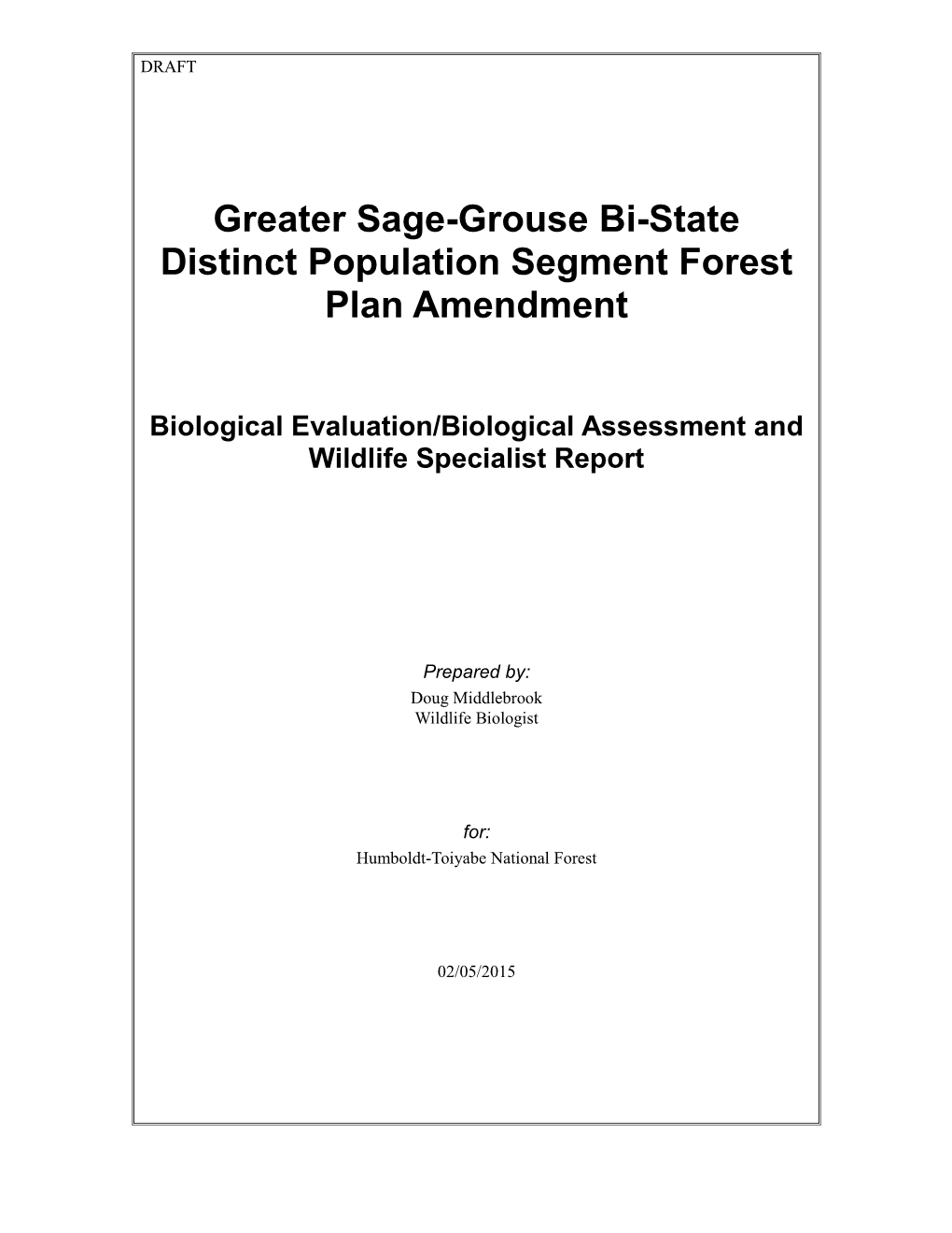 Greater Sage-Grouse Bi-State Distinct Population Segment Forest Plan Amendment