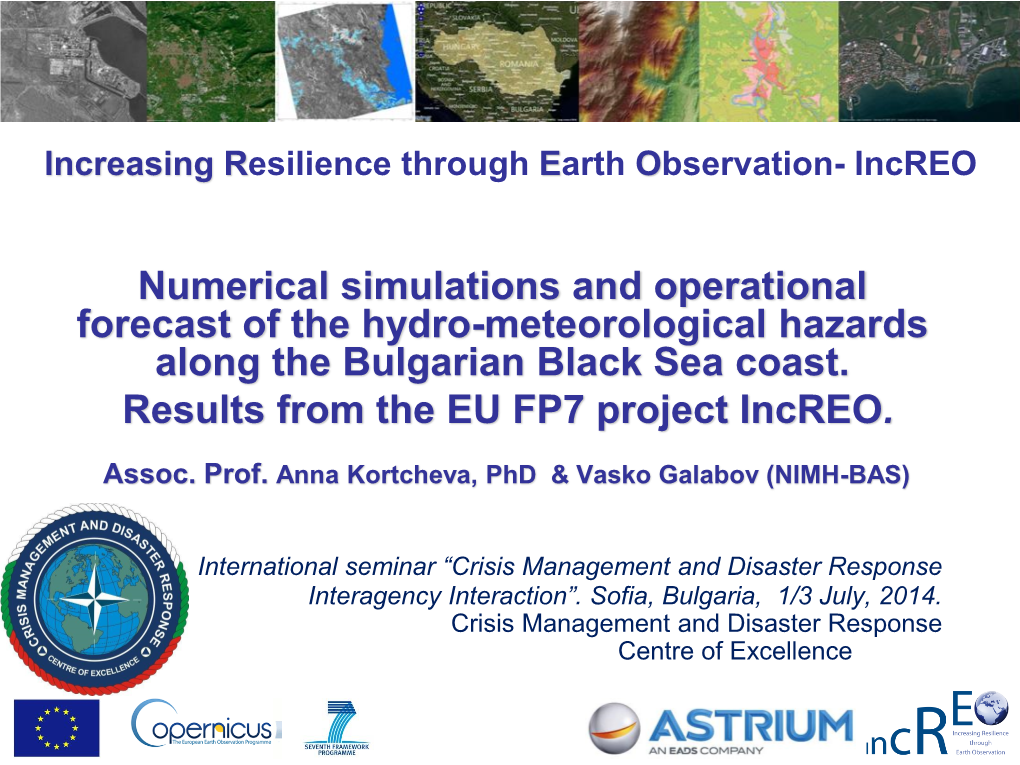 Numerical Simulations and Operational Forecast of the Hydro-Meteorological Hazards Along the Bulgarian Black Sea Coast