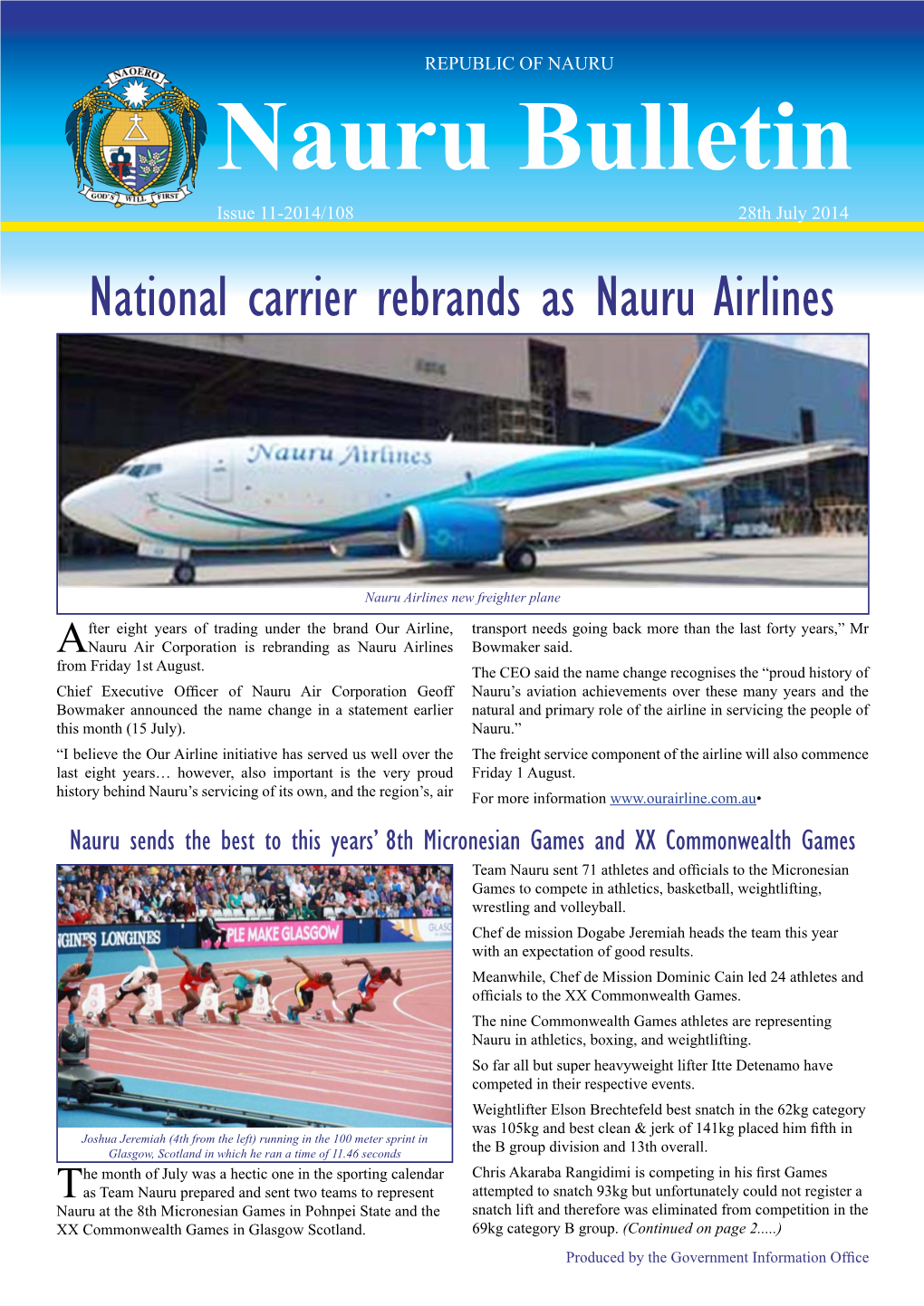 Nauru Bulletin Issue 11-2014/108 28Th July 2014 National Carrier Rebrands As Nauru Airlines
