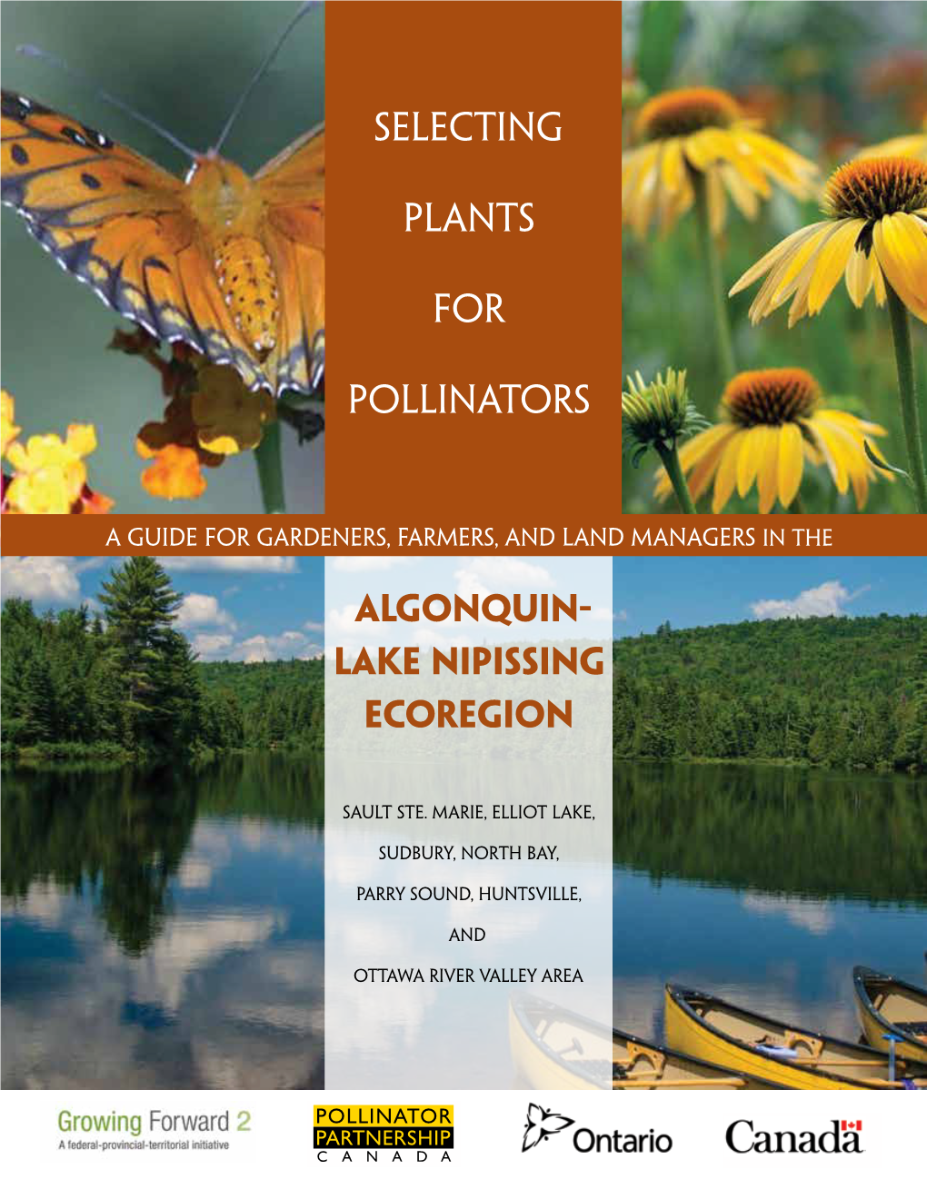 Selecting Plants for Pollinators Selecting Plants for Pollinators