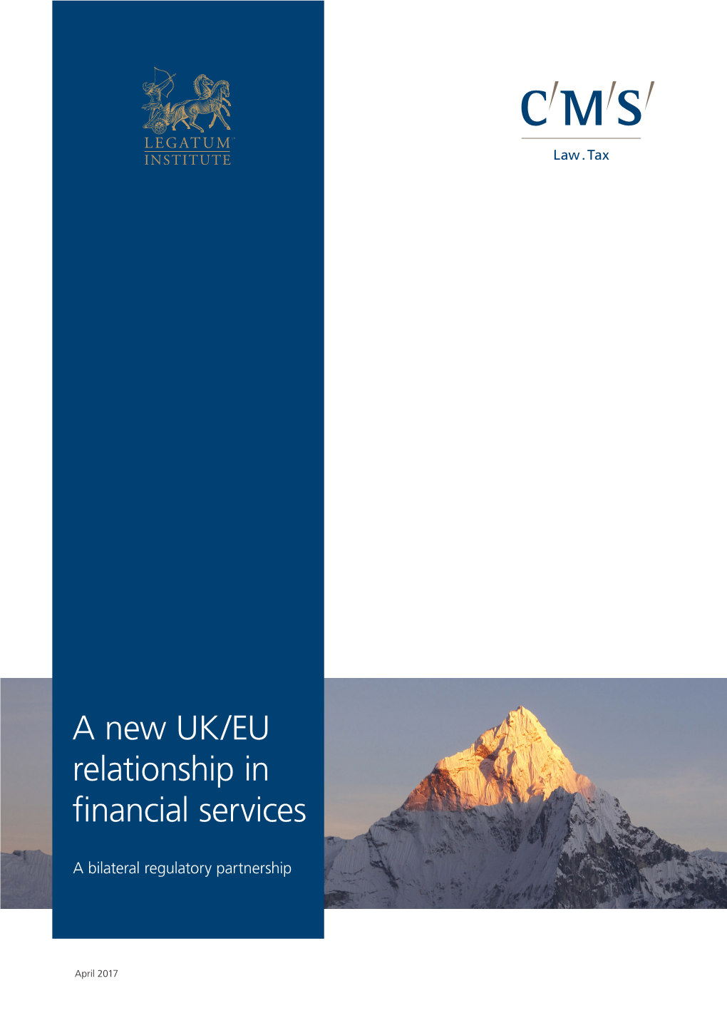 A New UK/EU Relationship in Financial Services