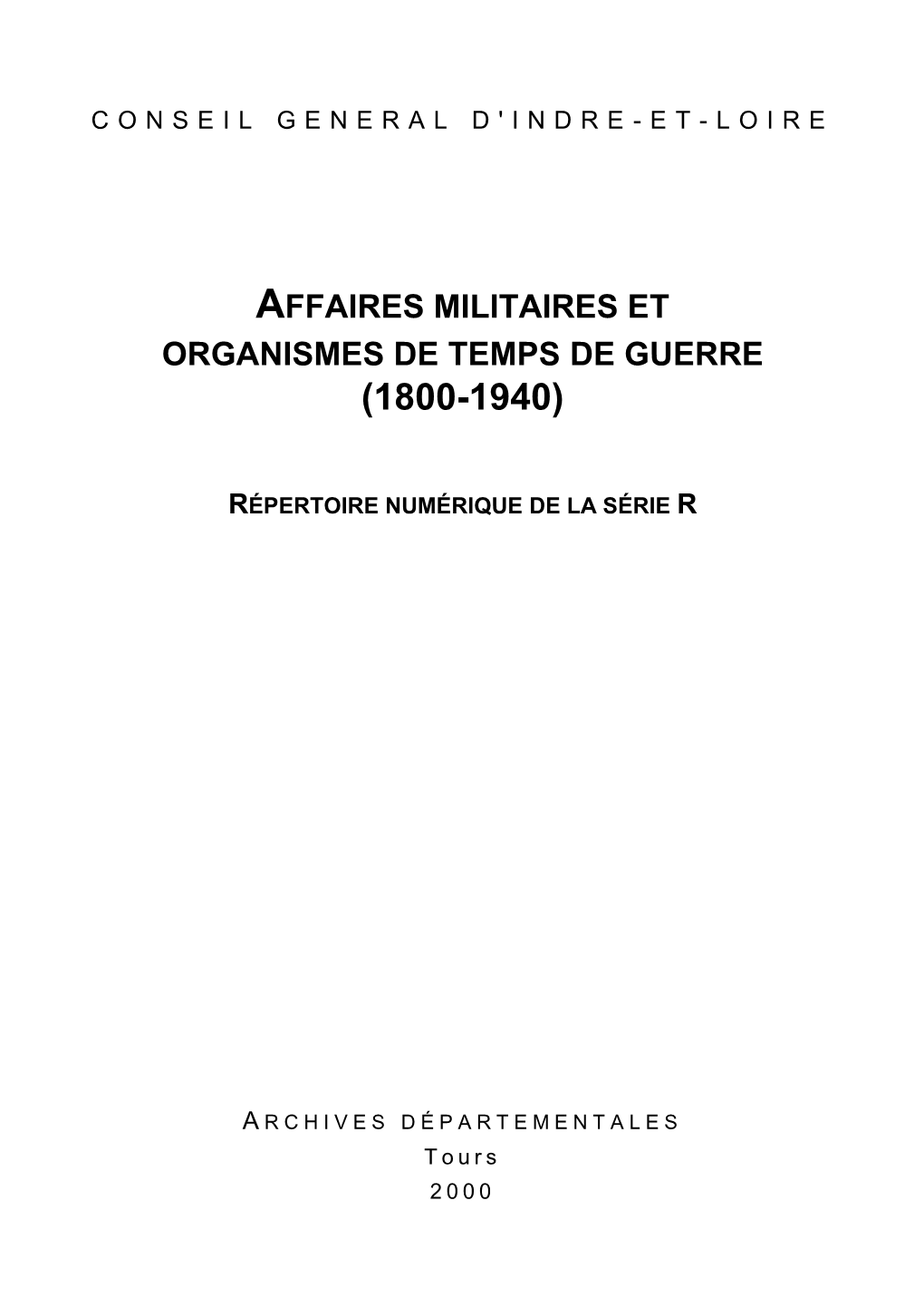 Organismes De Temps De Guerre (1800-1940)