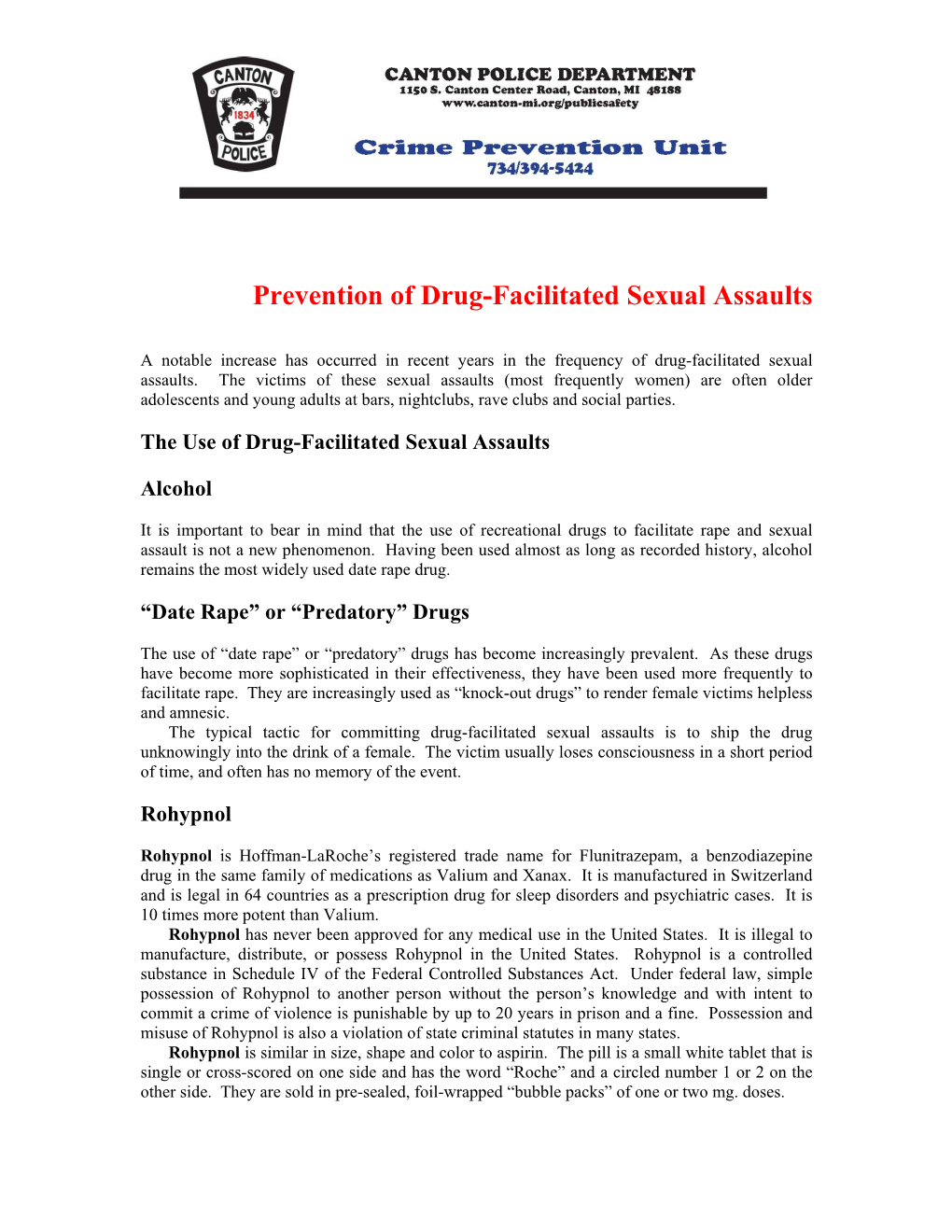 Prevention of Drug-Facilitated Sexual Assaults