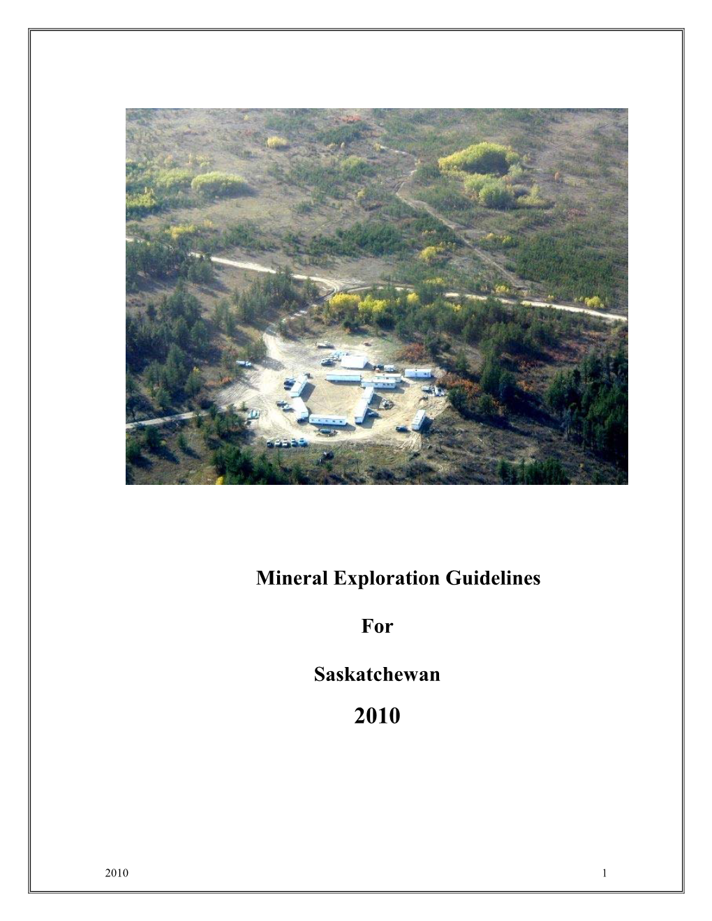 Mineral Exploration Guidelines for Saskatchewan