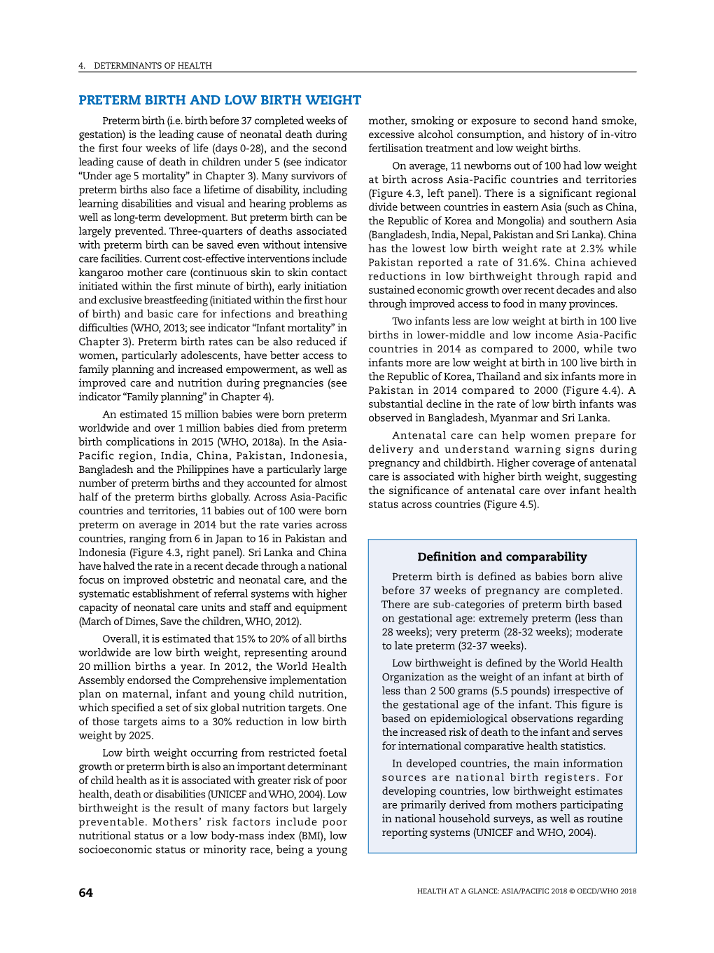 PRETERM BIRTH and LOW BIRTH WEIGHT Preterm Birth (I.E