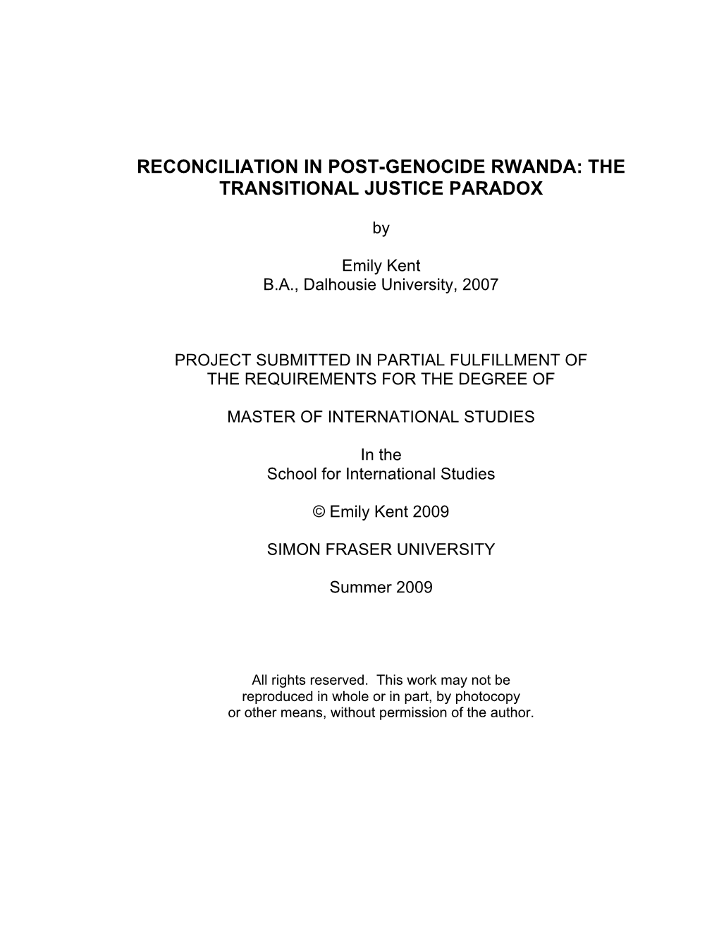 Reconciliation in Post-Genocide Rwanda: the Transitional Justice Paradox