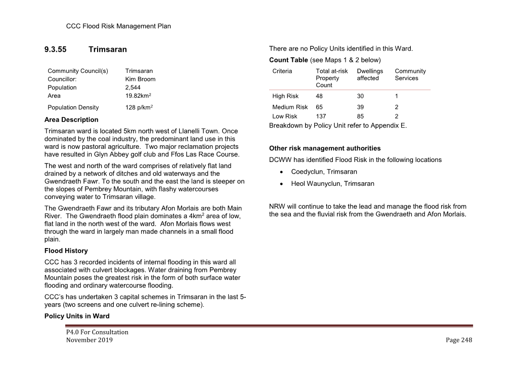 Trimsaran There Are No Policy Units Identified in This Ward