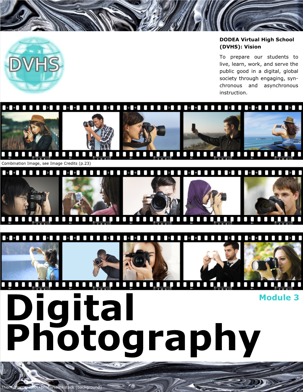 Digital Photography Module 3