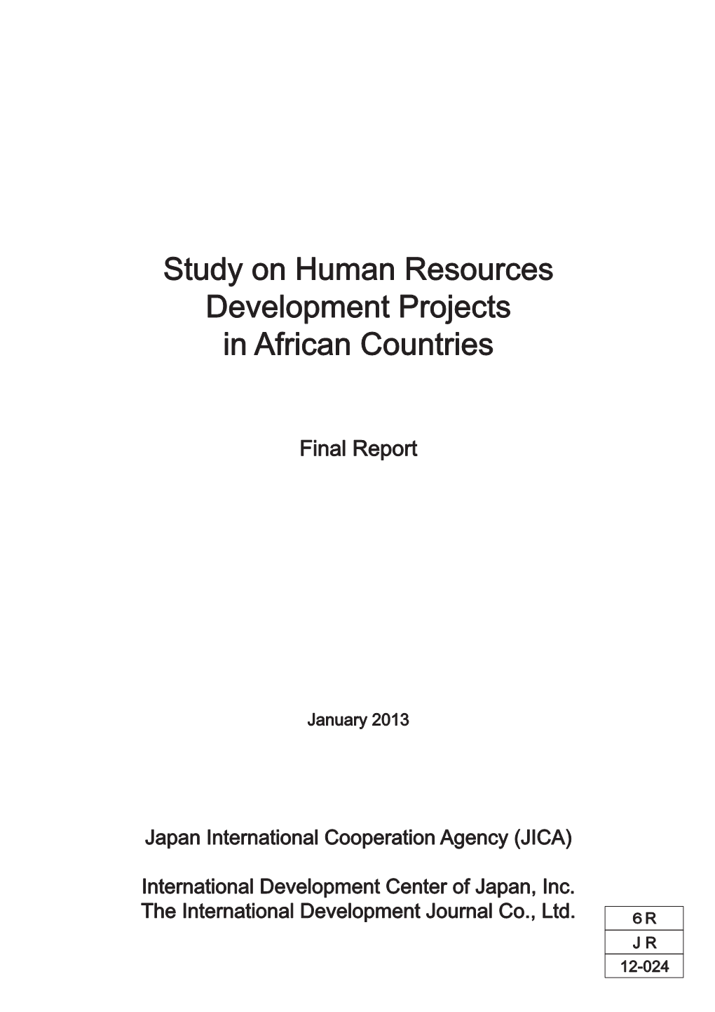 Study on Human Resources Development Projects in African Countries