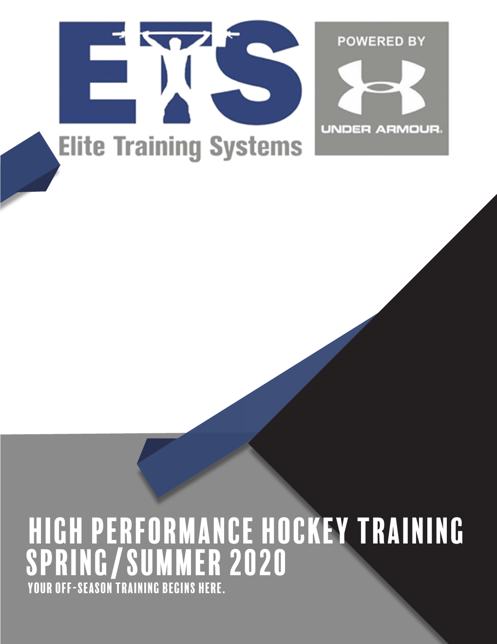 High Performance Hockey Training Spring/Summer 2020 Your Off-Season Training Begins Here