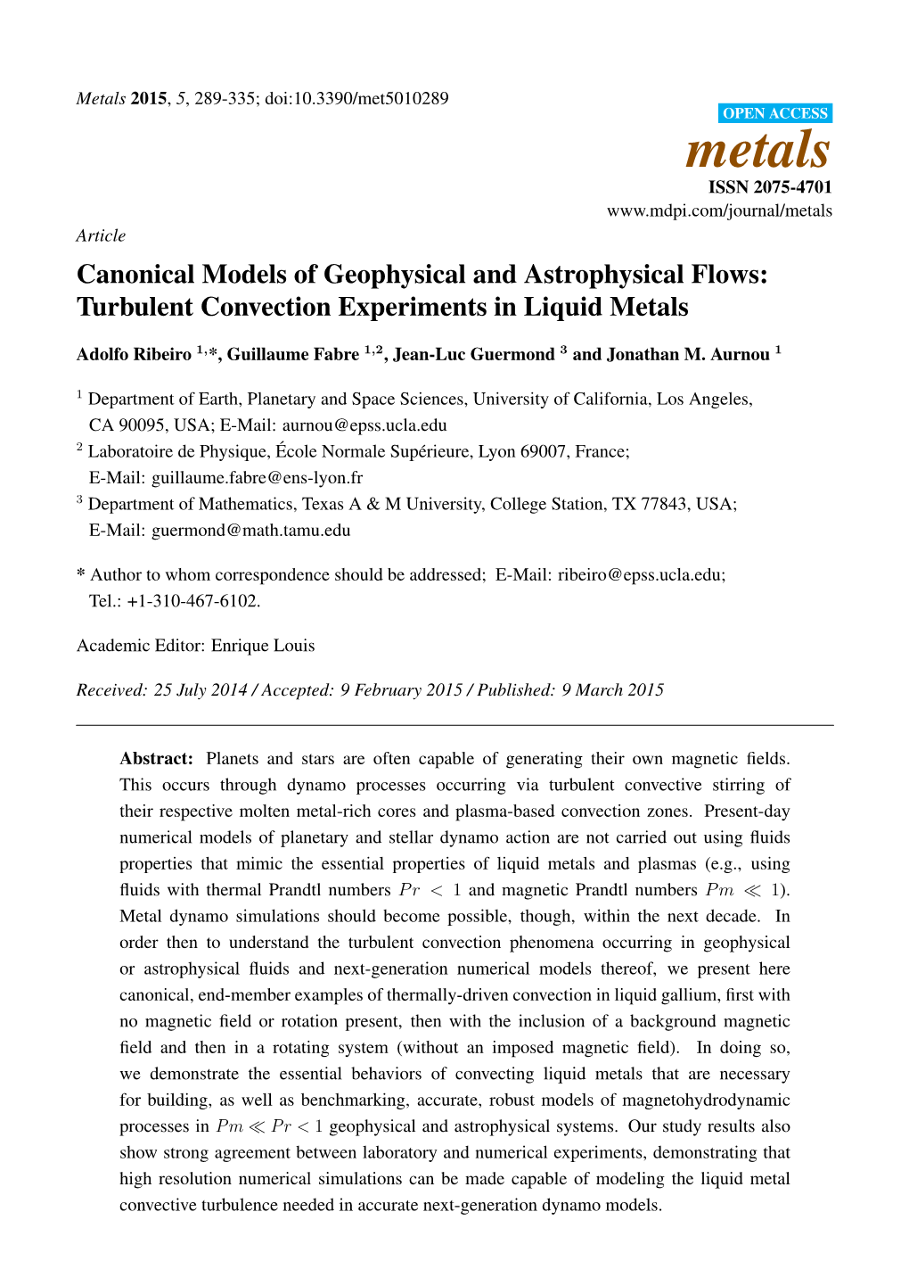 Canonical Models of Geophysical and Astrophysical Flows: Turbulent Convection Experiments in Liquid Metals