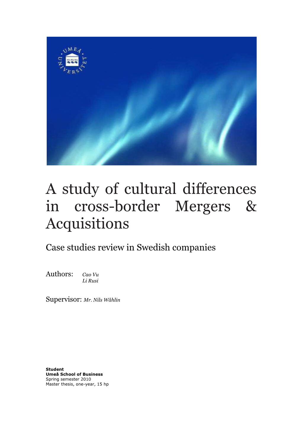A Study of Cultural Differences in Cross-Border Mergers & Acquisitions