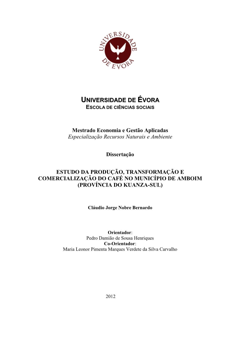 UNIVERSIDADE DE ÉVORA Mestrado Economia E Gestão