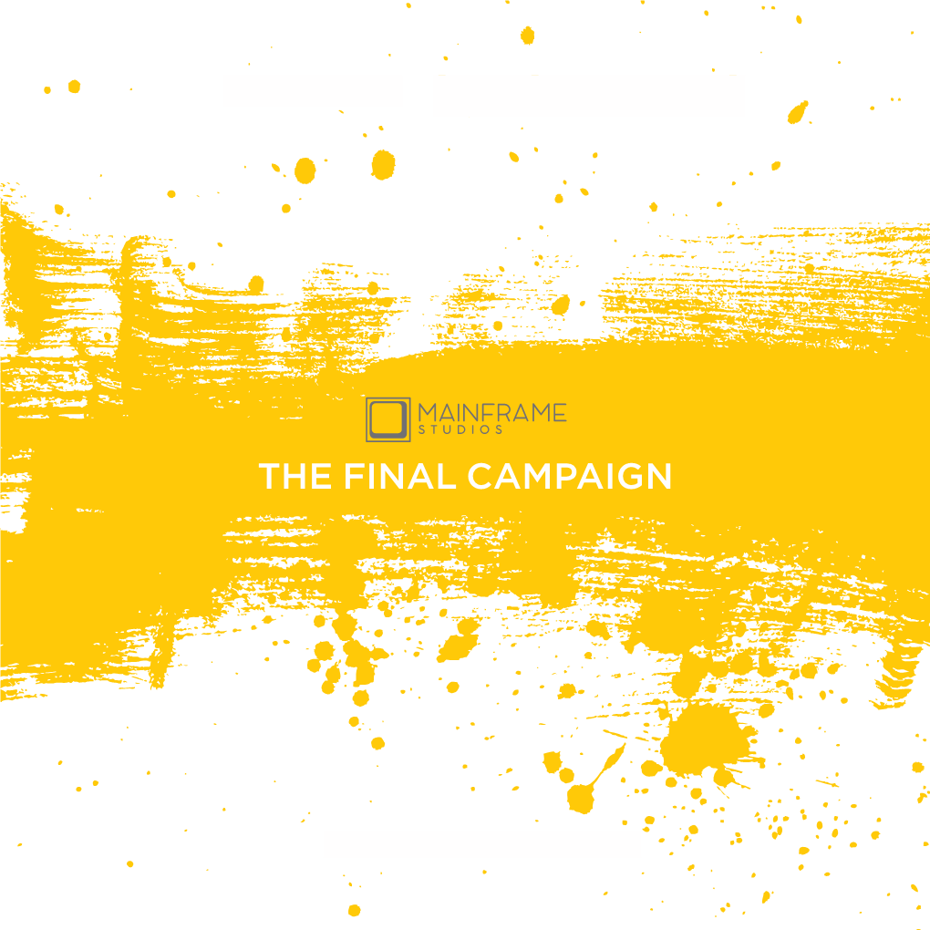 The Final Campaign