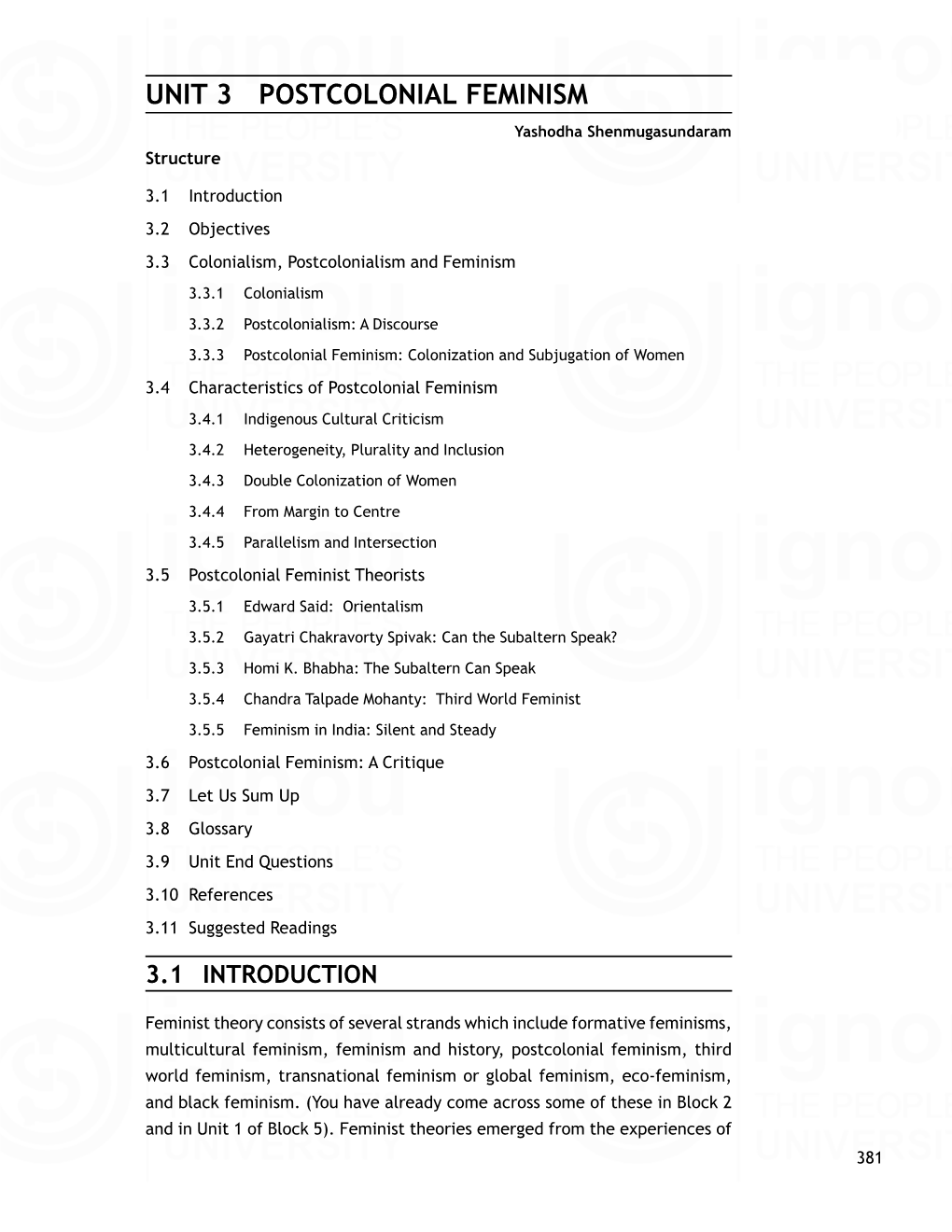 UNIT 3 POSTCOLONIAL FEMINISM Psychoanalysis Interrogating Oedipus Yashodha Shenmugasundaram Structure