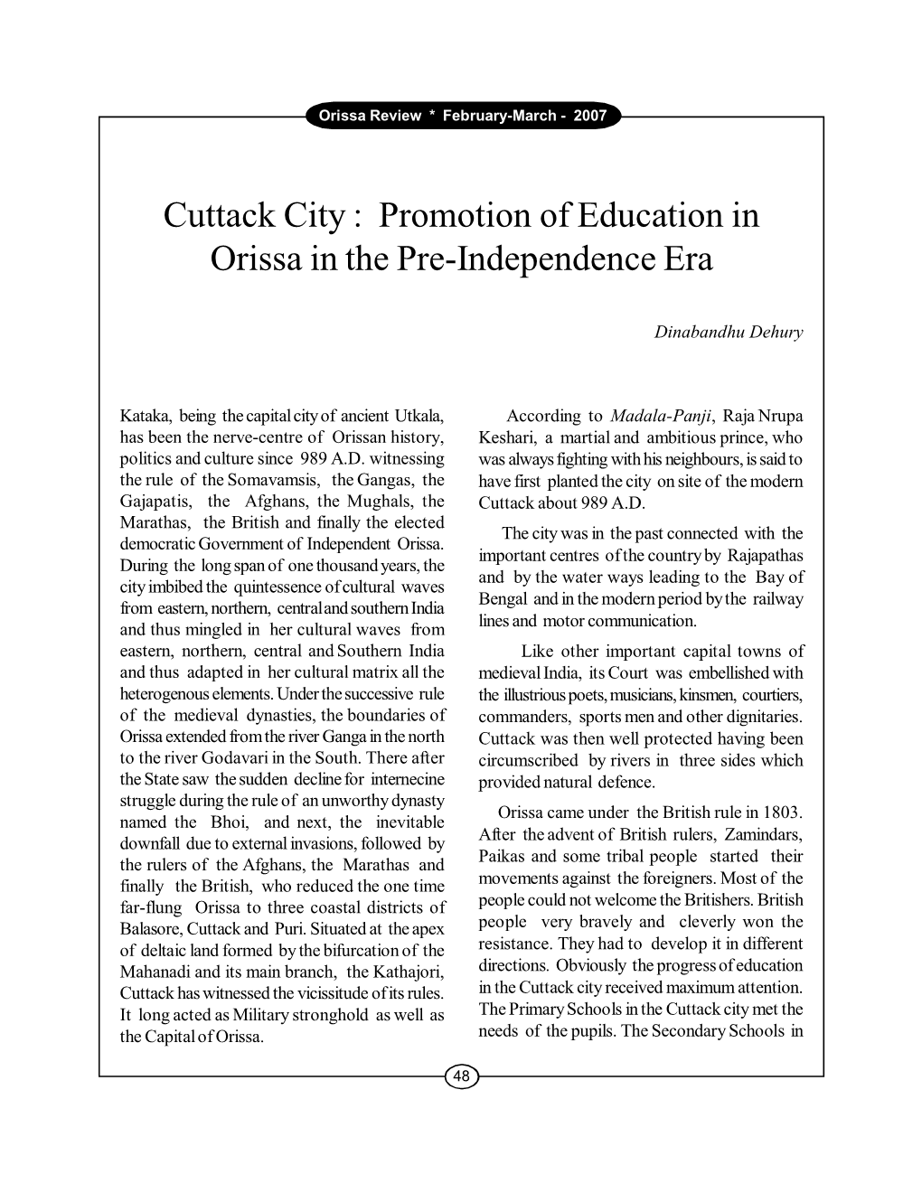 Cuttack City : Promotion of Education in Orissa in the Pre-Independence Era