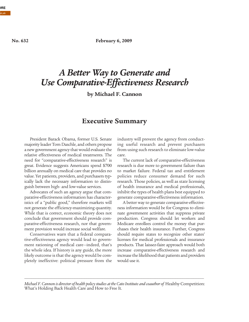 A Better Way to Generate and Use Comparative-Effectiveness Research by Michael F