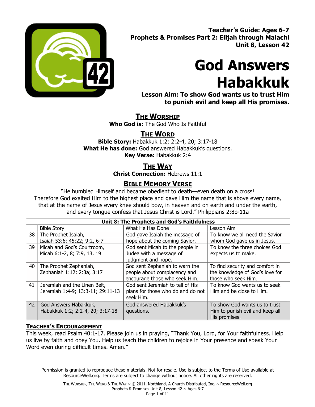 God Answers Habakkuk Lesson Aim: to Show God Wants Us to Trust Him to Punish Evil and Keep All His Promises