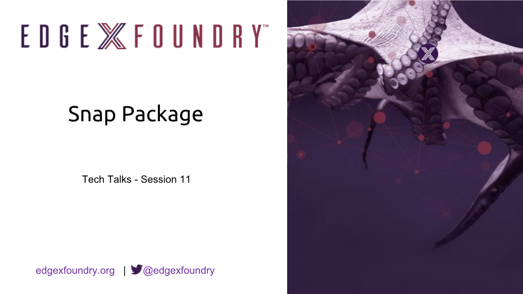 Edgex Foundry Snap Package.Pdf