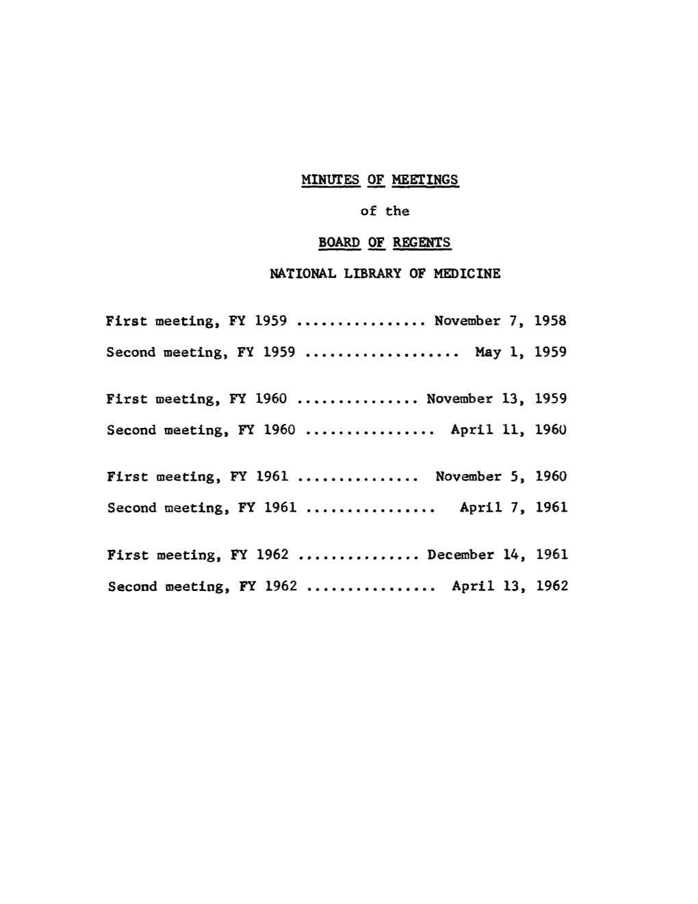 NLM Board of Regent's Minutes, 1959-1962