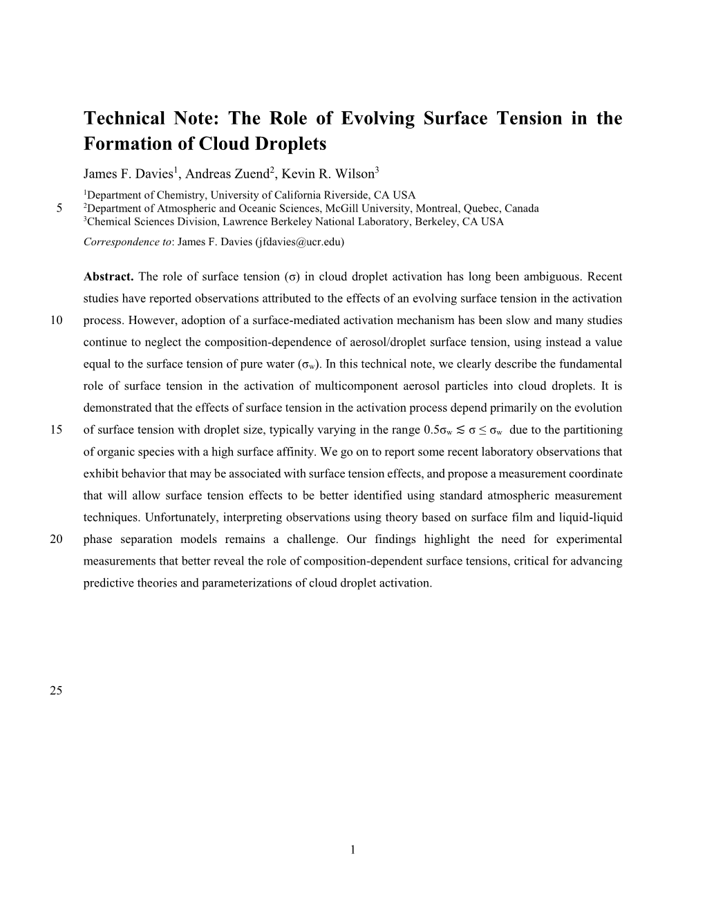 The Role of Evolving Surface Tension in the Formation of Cloud Droplets James F