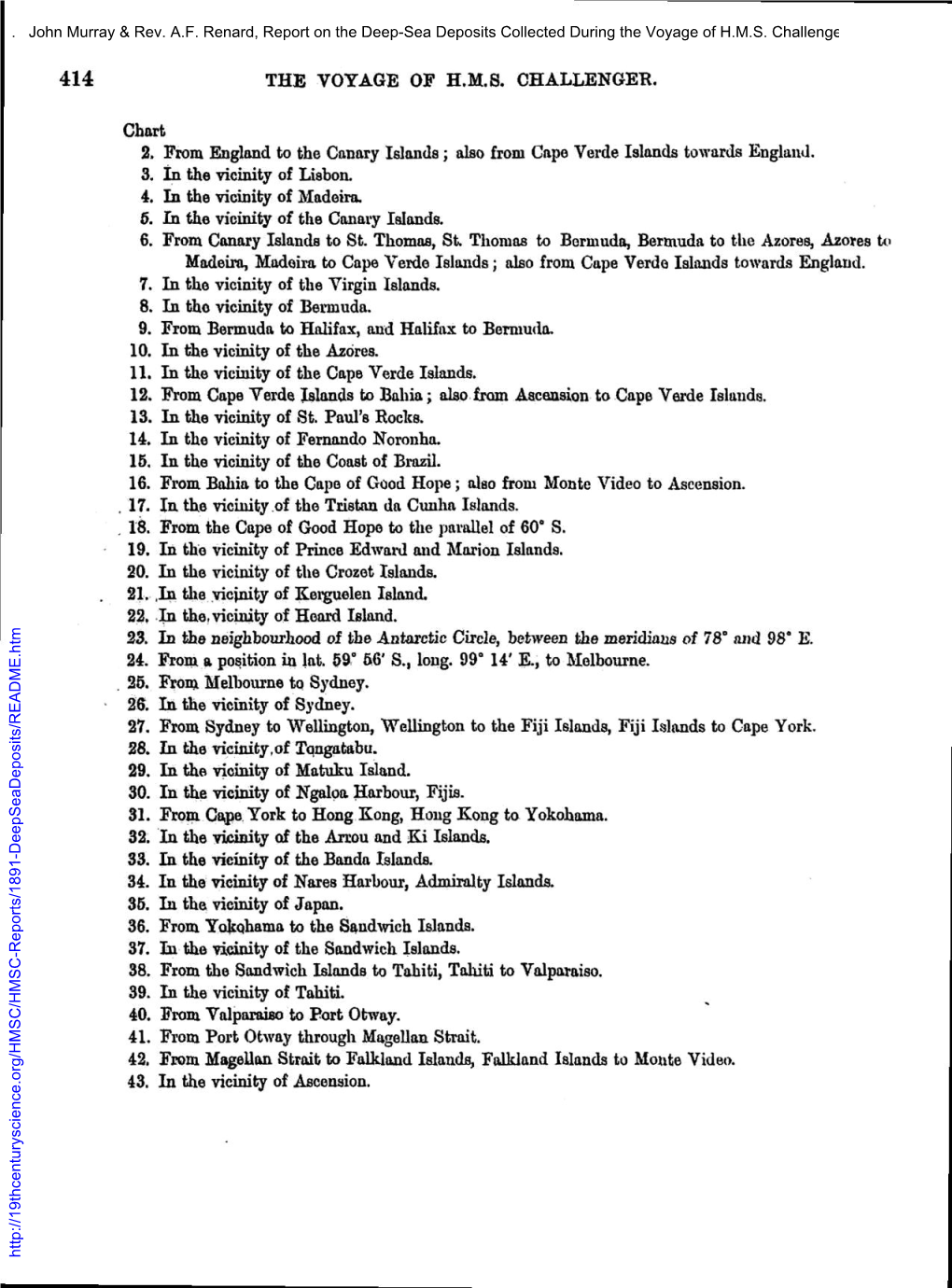 414 the VOYAGE of HMS CHALLENGER. Chart 2. from England