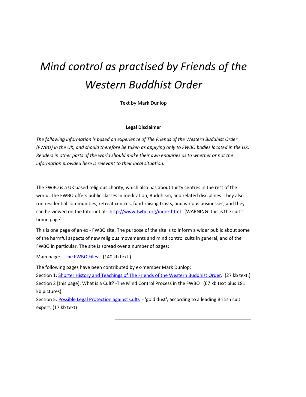 What Is a Cult? the Mind Control Process in the FWBO