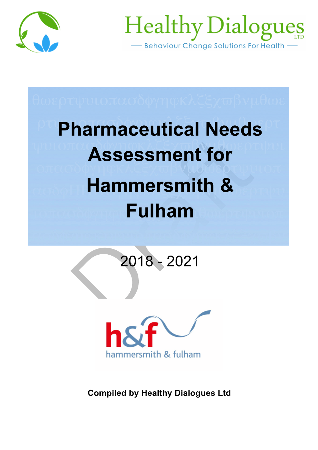 Pharmaceutical Needs Assessment for Hammersmith & Fulham
