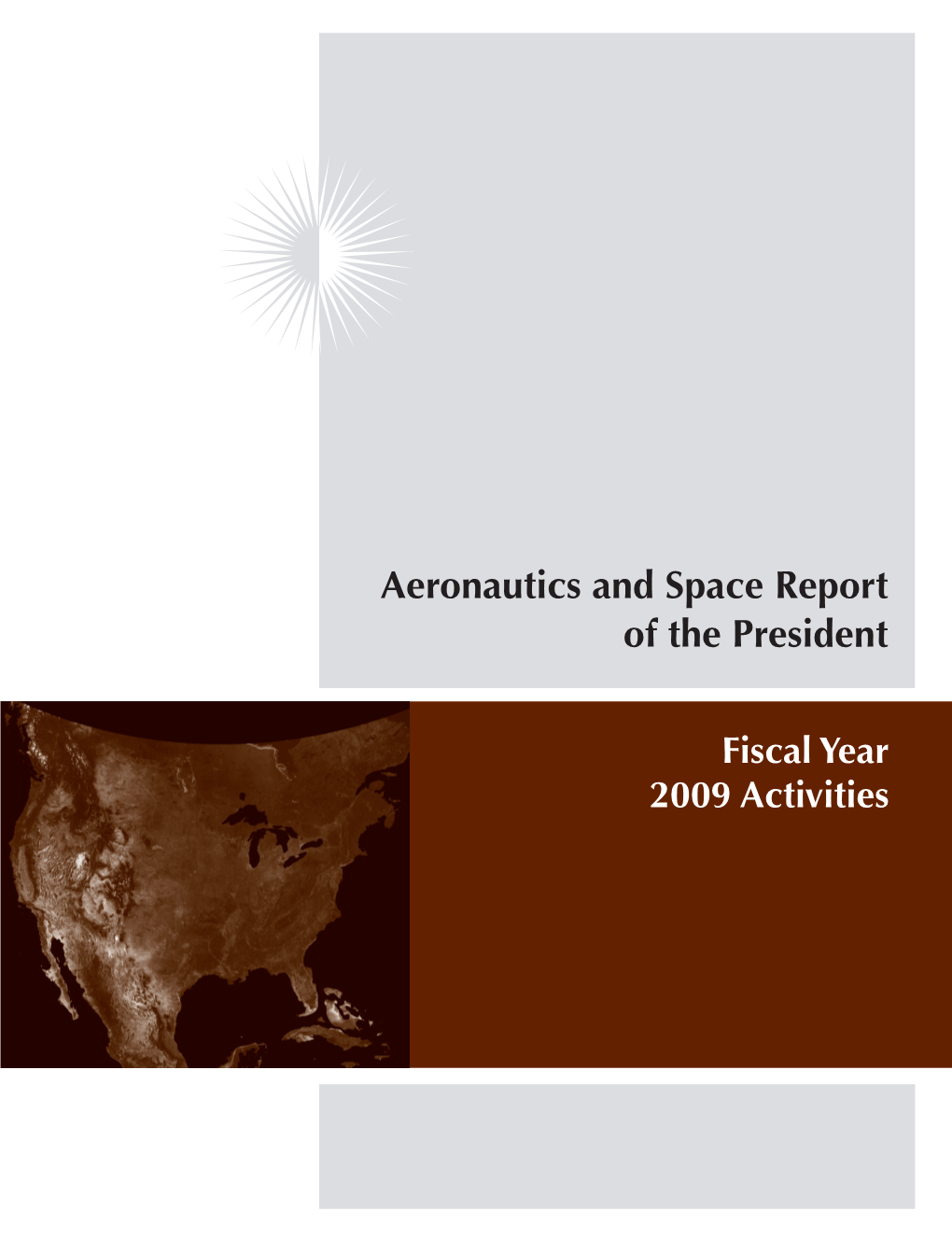 Aeronautics and Space Report of the President