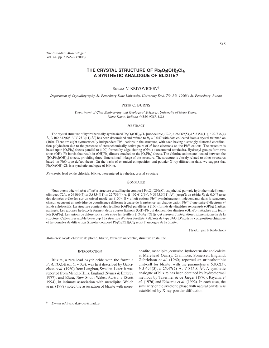 THE CRYSTAL STRUCTURE of Pb8o5(OH)2Cl4, a SYNTHETIC ANALOGUE of BLIXITE?