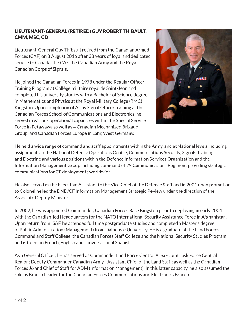 Lieutenant-General (Retired) Guy Robert Thibault, Cmm, Msc, Cd