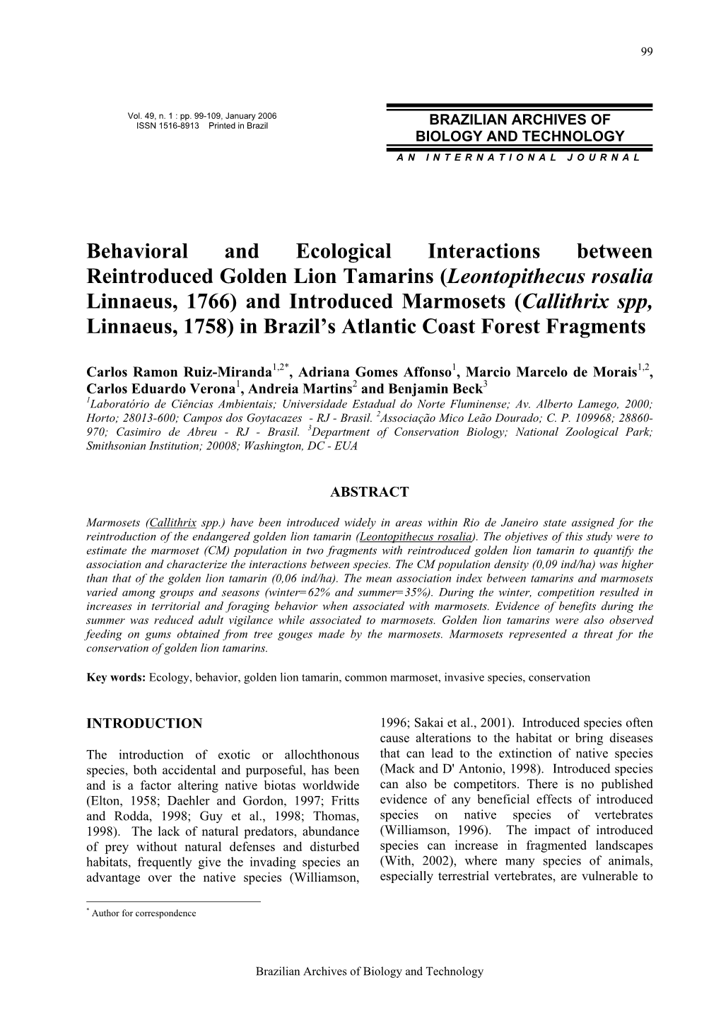 Behavioral and Ecological Interactions Between Reintroduced Golden