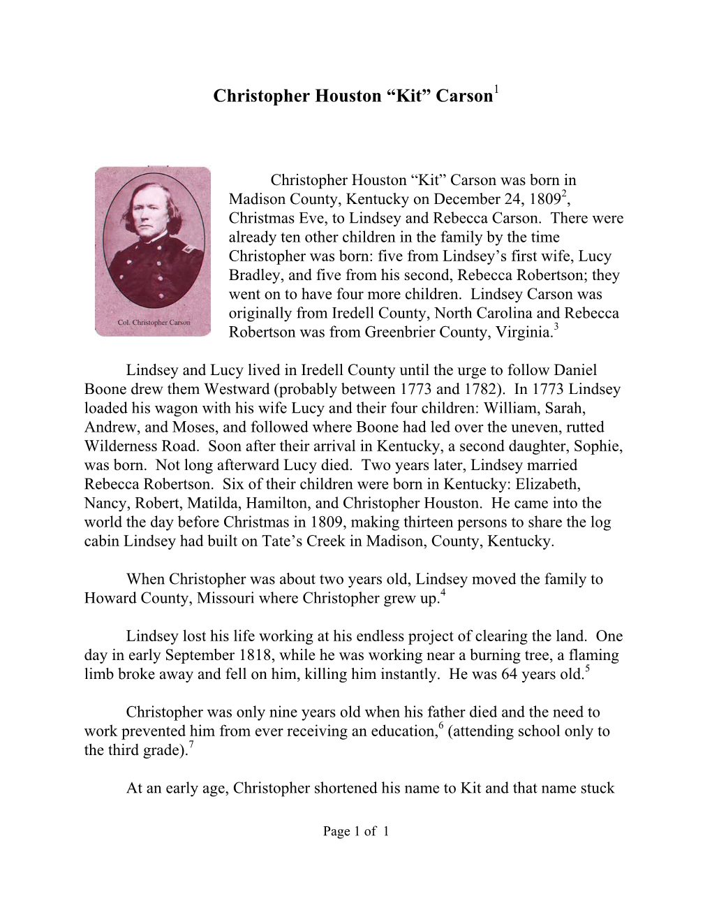 Christopher Houston “Kit” Carson Was Born in Madison County, Kentucky on December 24, 18092, Christmas Eve, to Lindsey and Rebecca Carson