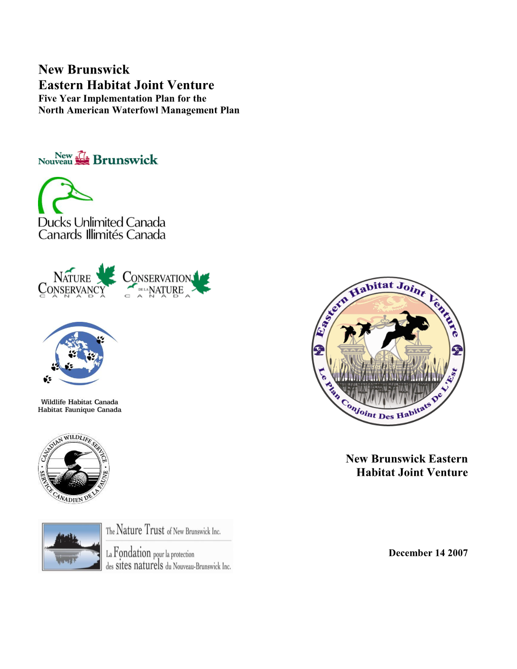 New Brunswick Eastern Habitat Joint Venture Five Year Implementation Plan for the North American Waterfowl Management Plan