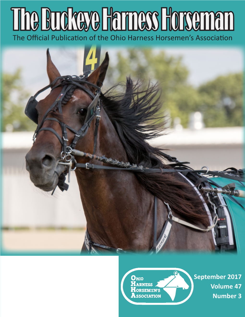The Official Publication of the Ohio Harness Horsemen's Association