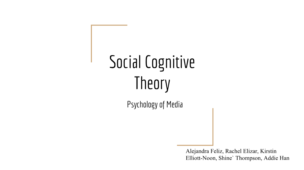 Social Cognitive Theory Psychology of Media