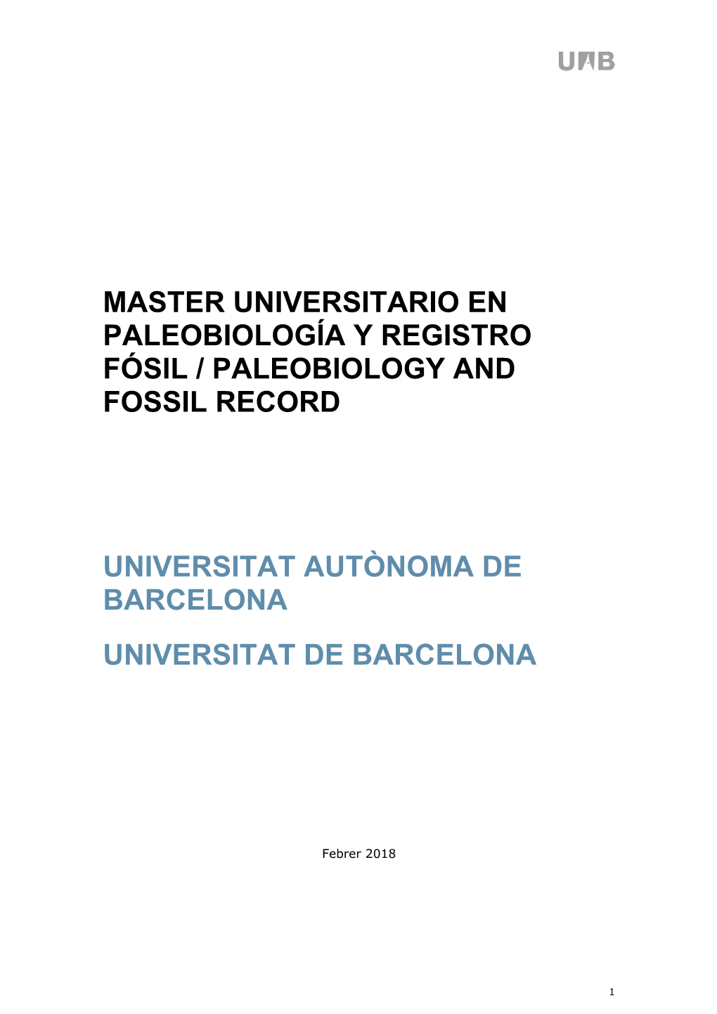 Master Universitario En Paleobiología Y Registro Fósil / Paleobiology and Fossil Record