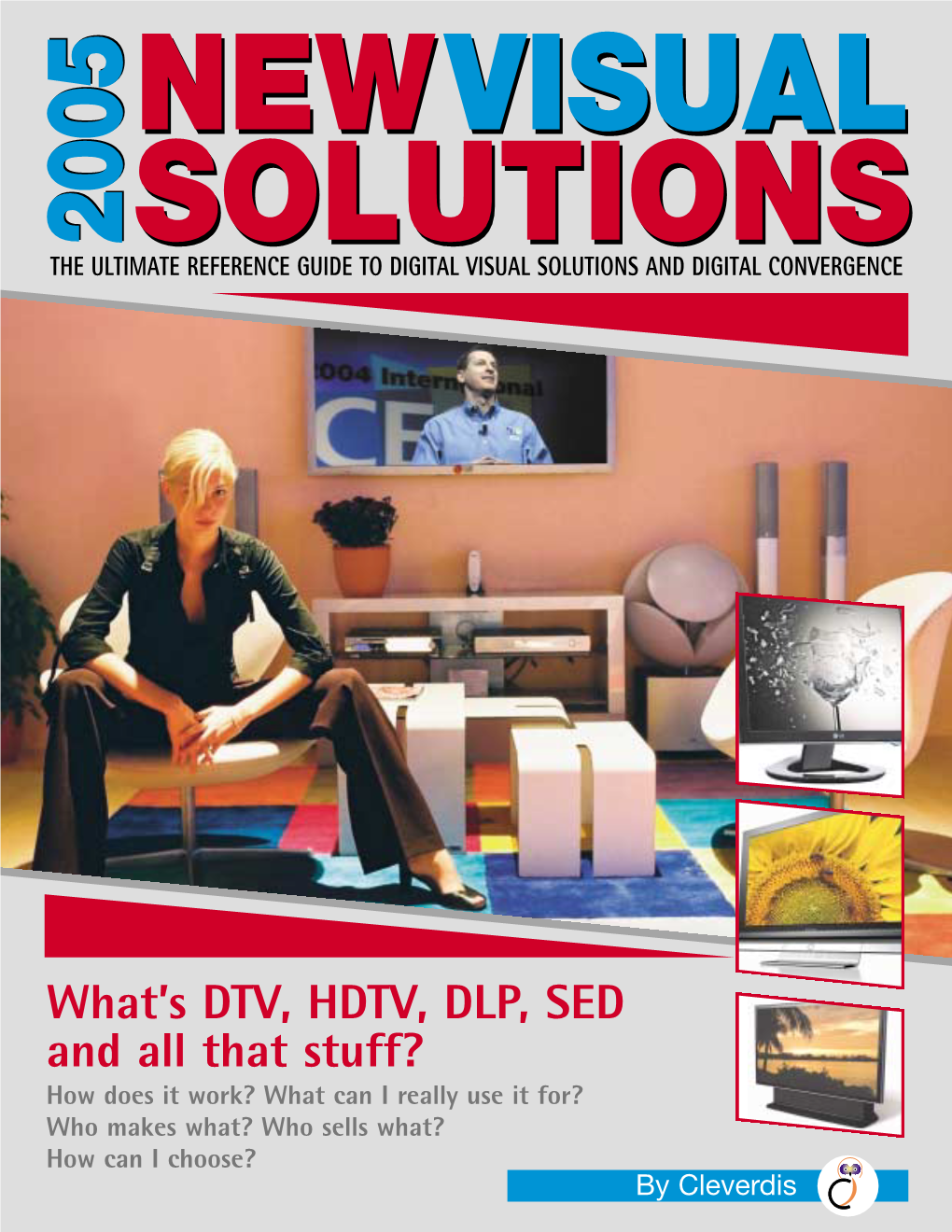 What's DTV, HDTV, DLP, SED and All That Stuff?