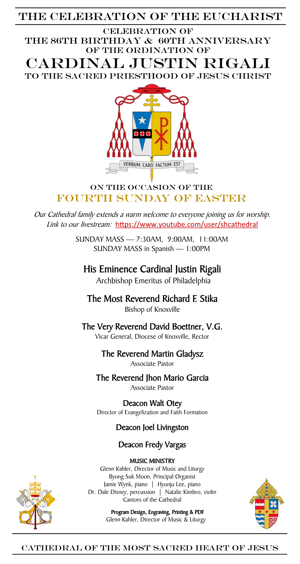 Cardinal Justin Rigali to the Sacred Priesthood of Jesus Christ