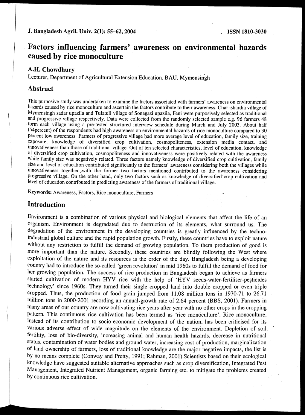 Factors Influencing Farmers' Awareness on Environmental Hazards Caused by Rice Monoculture