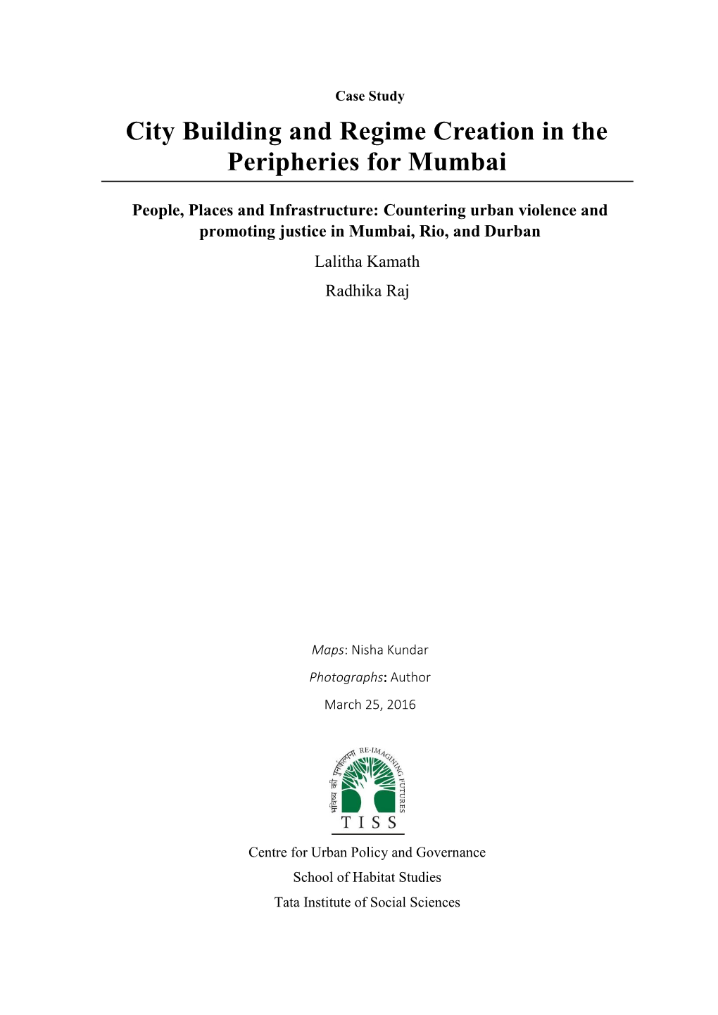City Building and Regime Creation in the Peripheries for Mumbai