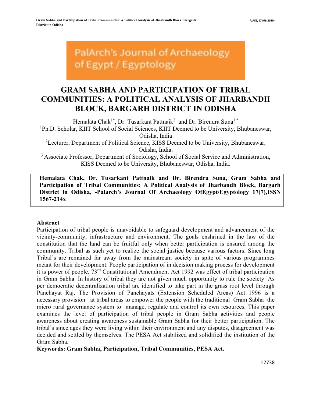 Gram Sabha and Participation of Tribal Communities: a Political Analysis of Jharbandh Block, Bargarh PJAEE, 17 (6) (2020) District in Odisha