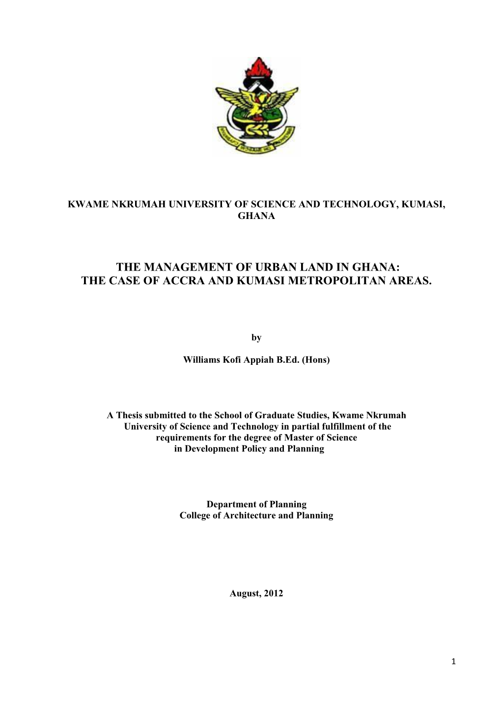 The Management of Urban Land in Ghana: the Case of Accra and Kumasi Metropolitan Areas