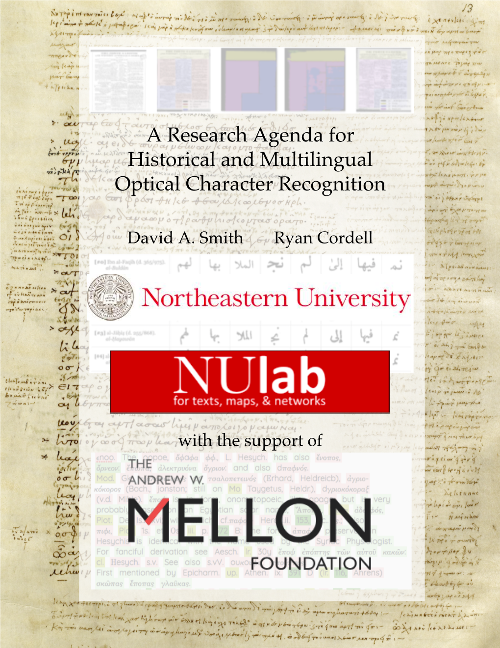 A Research Agenda for Historical and Multilingual Optical Character Recognition