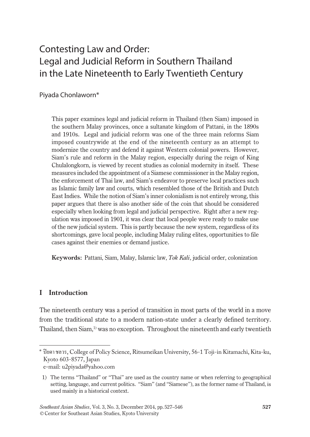 Contesting Law and Order: Legal and Judicial Reform in Southern Thailand in the Late Nineteenth to Early Twentieth Century