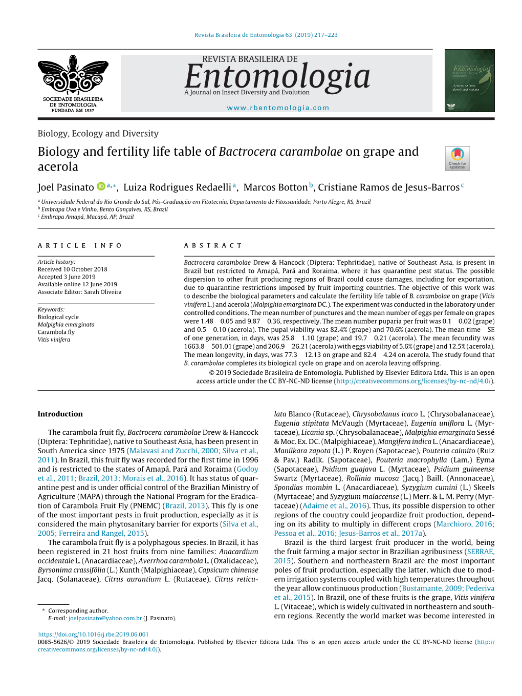 Biology and Fertility Life Table of Bactrocera Carambolae on Grape and Acerola