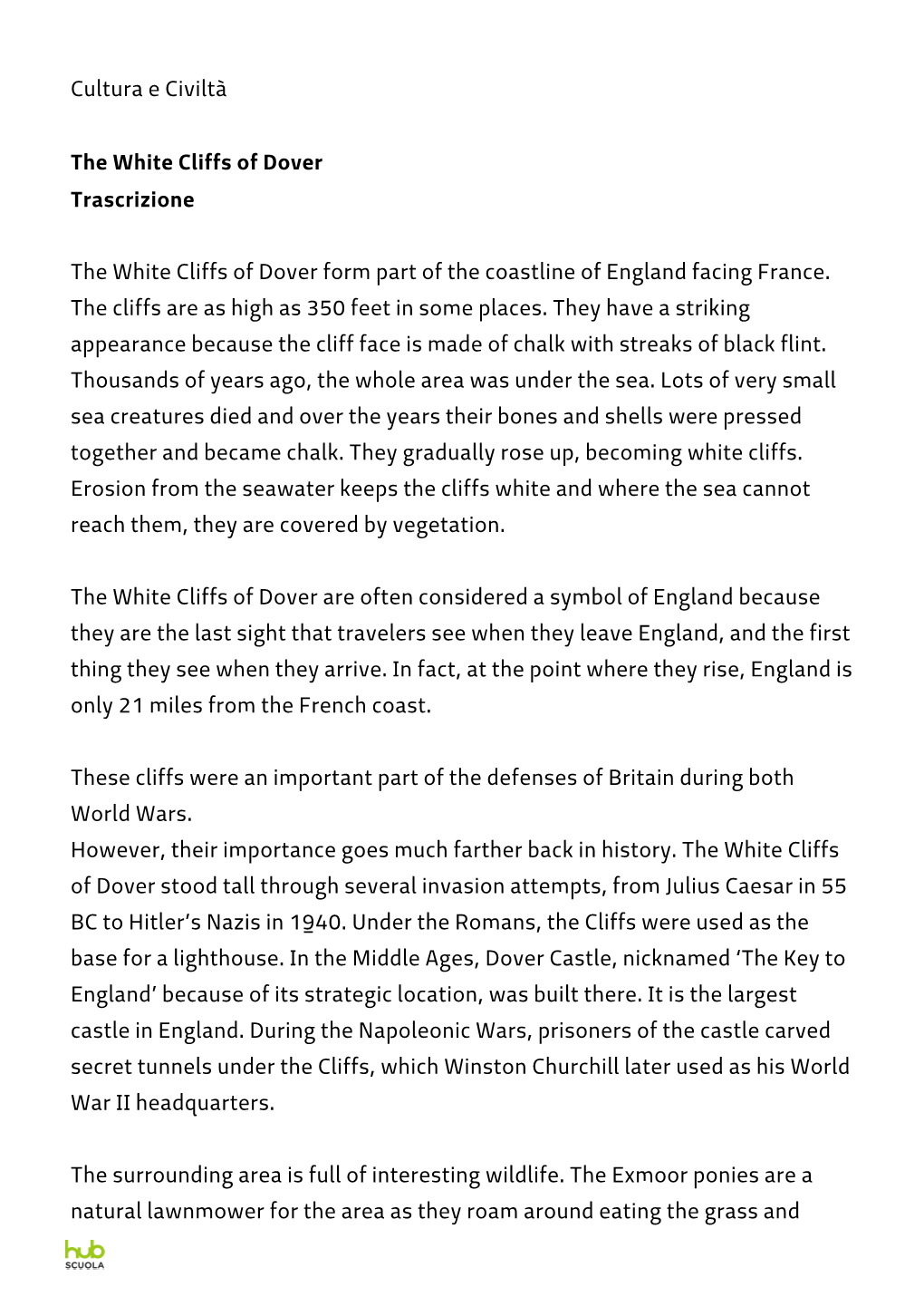 Cultura E Civiltà the White Cliffs of Dover Trascrizione the White Cliffs of Dover Form Part of the Coastline of England Facing